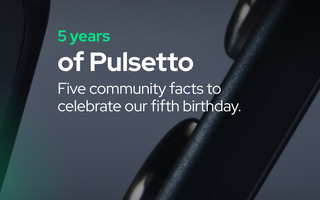 Five Years of Pulsetto: Your Moments Tell the Story